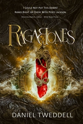 Ragabones: An epic story of redemption, courage, and the inseparable bond between brothers. by Tweddell, Daniel