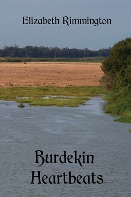 Burdekin Heartbeats by Rimmington, Elizabeth