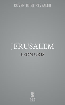 Jerusalem, Song of Songs by Uris, Jill