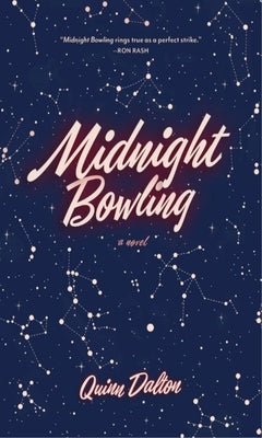 Midnight Bowling by Dalton, Quinn