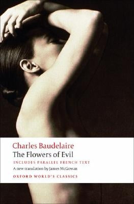 The Flowers of Evil by Baudelaire, Charles