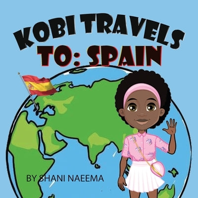 Kobi Travels to Spain by Naeema, Shani