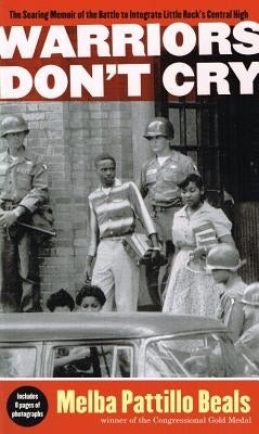 Warriors Don't Cry (Abridged) by Beals, Melba Pattillo