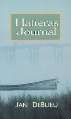 Hatteras Journal by DeBlieu, Jan