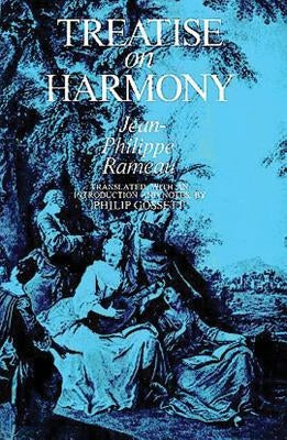 Treatise on Harmony by Rameau, Jean-Philippe