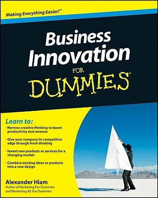 Business Innovation for Dummies by Hiam, Alexander