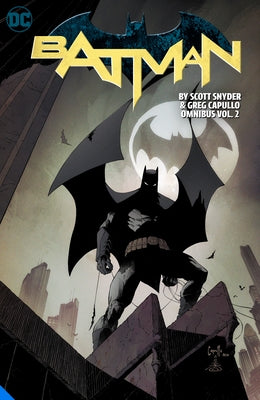 Batman by Scott Snyder & Greg Capullo Omnibus Vol. 2 by Snyder, Scott