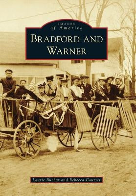 Bradford and Warner by Buchar, Laurie