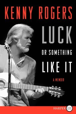 Luck or Something Like It LP by Rogers, Kenny