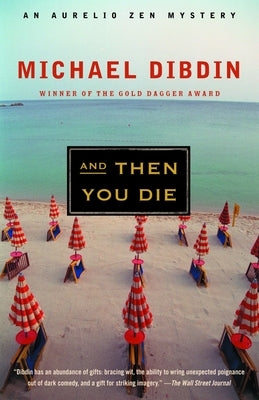 And Then You Die by Dibdin, Michael