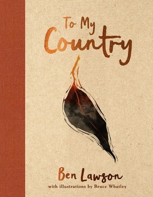 To My Country by Lawson, Ben