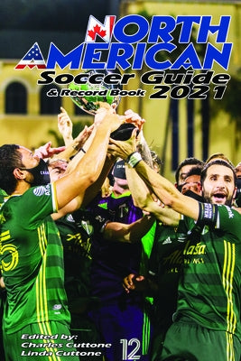 North American Soccer Almanac 2021: & Record Book by Cuttone, Charles
