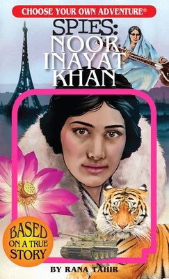 Spies: Noor Inayat Khan by Tahir, Rana