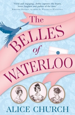 The Belles of Waterloo by Church, Alice