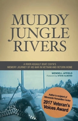 Muddy Jungle Rivers by Affield, Wendell