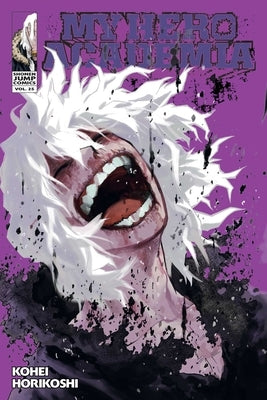 My Hero Academia, Vol. 25, Volume 25 by Horikoshi, Kohei