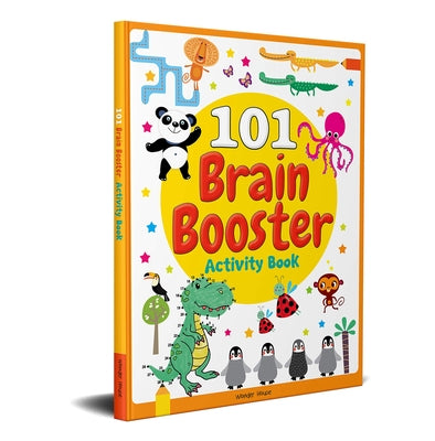 101 Brain Booster Activity Book: Fun Activity Book for Children by Books, Wonder House