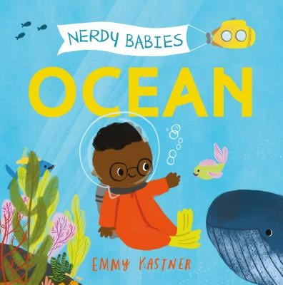 Nerdy Babies: Ocean by Kastner, Emmy