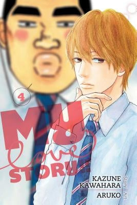 My Love Story!!, Vol. 4, Volume 4 by Kawahara, Kazune