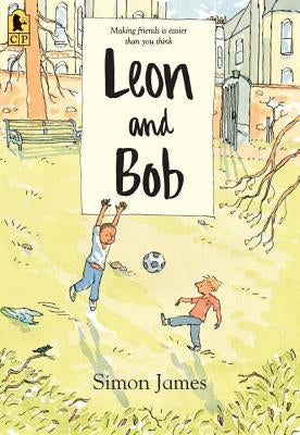 Leon and Bob by James, Simon