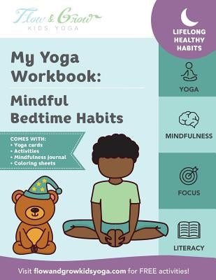 My Yoga Workbook: Mindful Bedtime Habits by Hocheiser, Lara