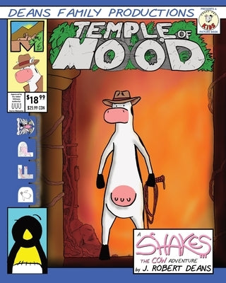 Temple of Moo'd: A Shakes the Cow Adventure by Deans, J. Robert