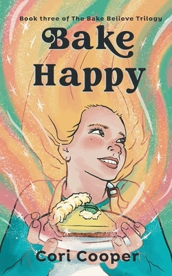 Bake Happy by Cooper, Cori