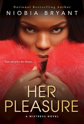 Her Pleasure by Bryant, Niobia