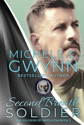 Second Breath Soldier by Gwynn, Michele