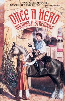Once a Hero by Stackpole, Michael a.
