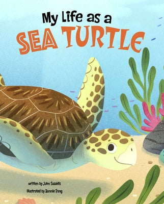 My Life as a Sea Turtle by Sazaklis, John
