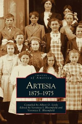 Artesia 1875-1975 by Bloomfield, Veronica