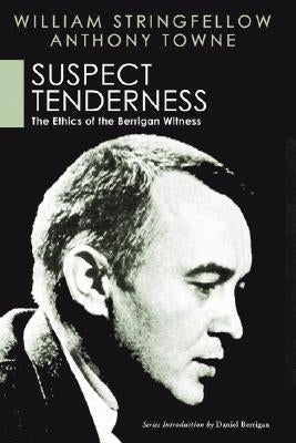Suspect Tenderness by Stringfellow, William