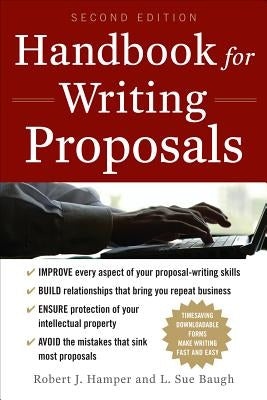 Handbook for Writing Proposals, Second Edition by Hamper, Robert J.