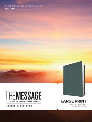 The Message Large Print: The Bible in Contemporary Language by Peterson, Eugene H.