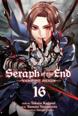 Seraph of the End, Vol. 16, Volume 16: Vampire Reign by Furuya, Daisuke