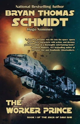 The Worker Prince by Schmidt, Bryan Thomas