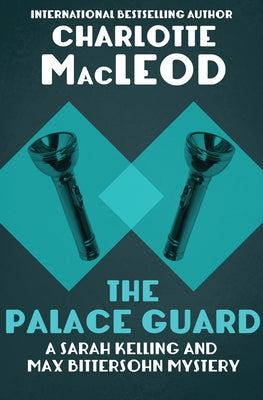 The Palace Guard by MacLeod, Charlotte