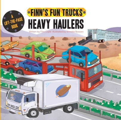Heavy Haulers by Coyle, Finn