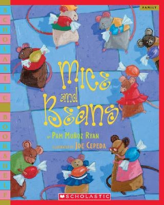 Mice and Beans by Munoz Ryan, Pam