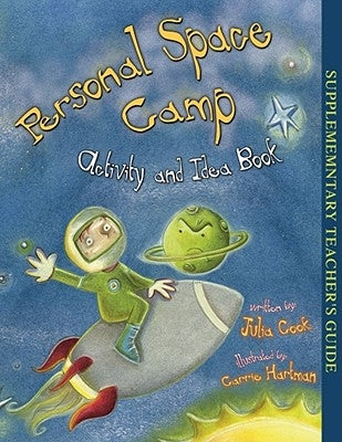 Personal Space Camp Activity and Idea Book by Cook, Julia