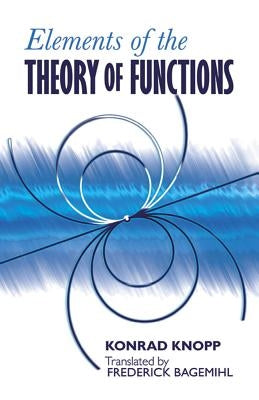 Elements of the Theory of Functions by Knopp, Konrad