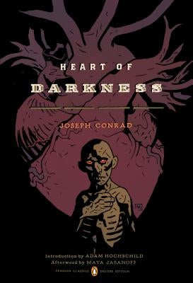 Heart of Darkness: (penguin Classics Deluxe Edition) by Conrad, Joseph