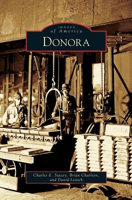 Donora by Stacey, Charles E.