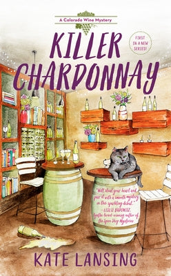 Killer Chardonnay by Lansing, Kate