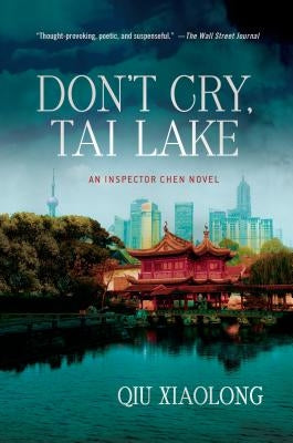 Don't Cry Tai Lake by Xiaolong, Qiu