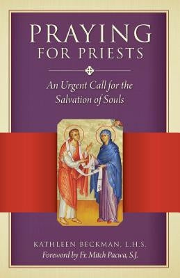 Praying for Priests New Edition by Beckman, Kathleen