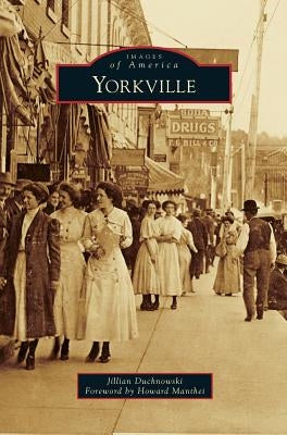 Yorkville by Duchnowski, Jillian
