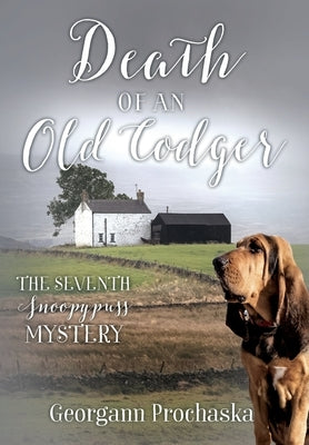 Death of an Old Codger: The Seventh Snoopypuss Mystery by Prochaska, Georgann