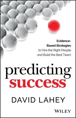 Predicting Success C by Lahey, David